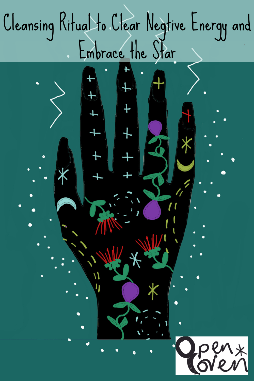 Cleansing Ritual to Clear Negative Energy and Embrace the&nbsp;Star